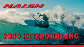 NAISH KITEBOARDING 2020  POWERED BY NATURE [upl. by Asiek]