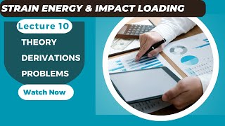 Lecture 10  A complete course on Strength of materials  Strain Energy Derivation [upl. by Ayotnahs]