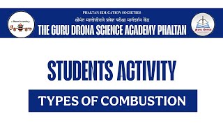 Activity  Types Of Combustion  The Guru Drona Science Academy Phaltan [upl. by Saraann]