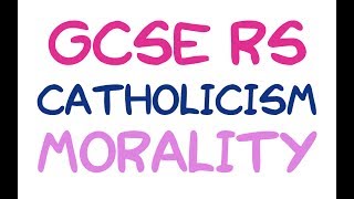 GCSE RE Catholic Christianity  Morality and the Incarnation  By MrMcMillanREvis [upl. by Reehsab]