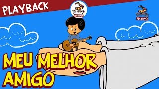 3 Palavrinhas  Meu Melhor Amigo  Playback Volume 3 [upl. by Lenahtan]