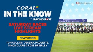 In The Know  Breeders Cup  Saturday Race Preview Highlights [upl. by Adhern]