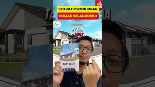 Syarat permohonan rumah selangorku property duanjualrumah selangorku [upl. by Polloch687]