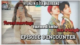 Yeonbin ff ft Beomgyuforced marriage turned into a love triangle Chapter 8 encountertxt ff [upl. by Enelam]