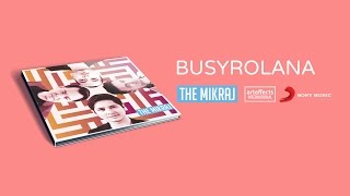 The Mikraj  Busyrolana Audio [upl. by Marquet]