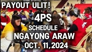 ✅NGAYONG ARAW NA 4PS PAYROLL SCHEDULE OCT 11 2024 [upl. by Melitta478]