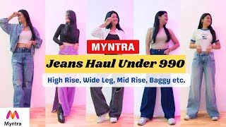 Myntra Women JEANS Haul Under Rs 1000  Wide Leg High Rise Mid Rise Baggy Straight Fit myntra [upl. by Ielak]