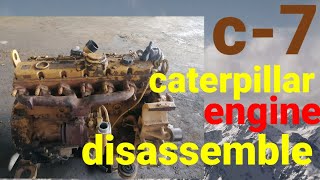 c7 cat D7A13256 ingine disassemble [upl. by Spracklen]