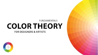 Color Theory fundamentals for graphic designers amp Artists [upl. by Yentihw]