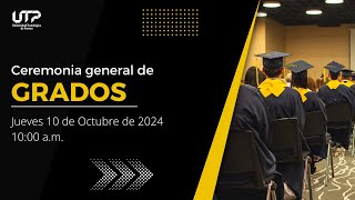 Ceremonia General de Grados jueves 10 de octubre de 2024  1000 am [upl. by Kassel]