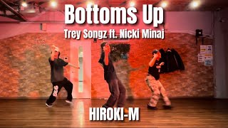 Bottoms Up  Trey Songz ft Nicki Minaj  HIROKIM Choreography [upl. by Chapman]