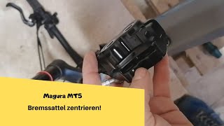 Magura MT5 Bremssattel Bremssattel am Fahrrad zentrieren KURZE Erklärung [upl. by Aisela]