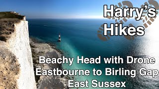 Beachy Head with Drone  Eastbourne to Birling Gap  East Sussex  Harrys Hikes [upl. by Marlee860]