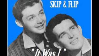 IT WAS I  Skip amp Flip 1959 [upl. by Oihsoy475]