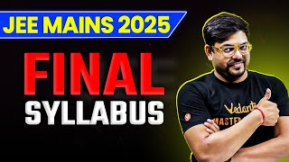 🚨 JEE Mains 2025 Final Syllabus  NTA Syllabus For JEE 2025  Harsh Sir [upl. by Igor]