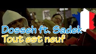 🔥GERMAN REACTS TO FRENCH RAP🎙 Dosseh  Tout est neuf ft Sadek [upl. by Siramed]