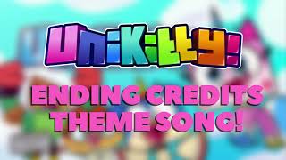 Nick Keller — Unikitty Ending Credits Theme Song [upl. by Ennyl141]