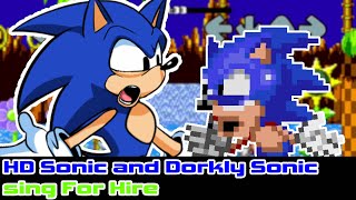 HD Sonic and Dorkly Sonic sing For Hire  Friday Night Funkin [upl. by Bondie]