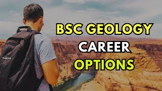 bsc geology career options I geology jobs I bsc geology jobs I geology degree I geologist career [upl. by Aelem810]