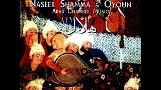 Naseer Shamma amp Oyoun  Ishraq Illumination [upl. by Erena]