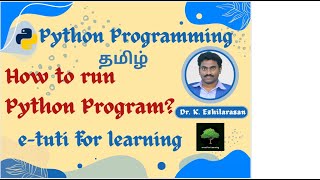 Python3 How to run Python program in Tamil [upl. by Suzy]