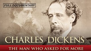 Charles Dickens The Man That Asked for More Full Movie [upl. by Eldrida]