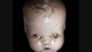 Haunted Dolls With very creepy music [upl. by Heinrike]