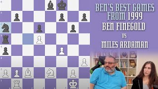 Bens Best Games from 1999 Ben Finegold vs Miles Ardaman [upl. by Strawn450]