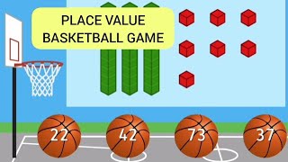 PLACE VALUE Basketball Game Place value with base ten blocks [upl. by Bensky]