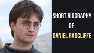 Daniel Radcliffe Biography  Daniel Radcliffe Age Height Weight Net Worth Lifestyle Movies [upl. by Wallinga]