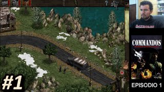 COMMANDOS BEHIND ENEMY LINES PC  Episodio 1  Gameplay en Español [upl. by Lian]