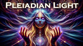 Connect with Pleiadian Wisdom Channeling Energy [upl. by Pine]