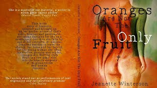 Oranges Are Not The Only Fruit 22 by Jeanette Winterson [upl. by Renwick]