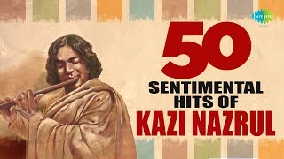 Top 50 sentimental songs of Nazrul  নজরুল টপ ৫০ গান  Audio Jukebox [upl. by Anis]