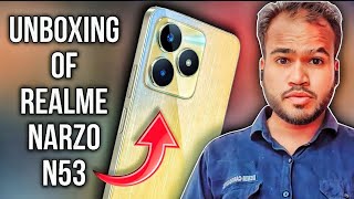 Realme Narzo N53 Unboxing Lets Explore Together [upl. by Charlie]