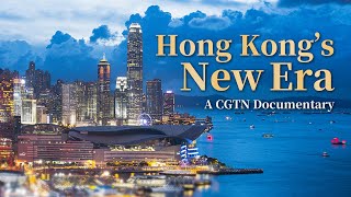 Hong Kongs New Era Stories From After 1997  CGTN Documentary [upl. by Elin]