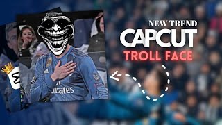 CapCut Tutorial  Troll Face Meme Edit Like Ae  Easy Guide [upl. by Lindly561]