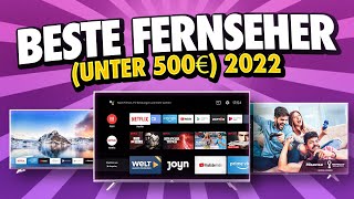 ► Die besten Fernseher unter 500€ ◄ Bester Fernseher 2022 Deutsch [upl. by Schober]