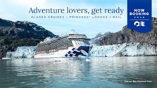 Alaska 2026 Sailings Explore a land and sea of adventure  Princess Cruises® [upl. by Harned]