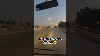 Saudi Arabia Qassim city view 💥🤓virealvideo saudiarabia [upl. by Bobine]