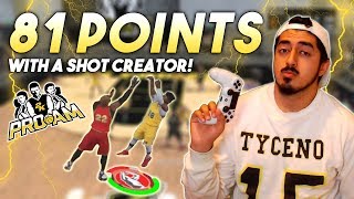 SCORING 81 POINTS WITH A SHOT CREATOR INSANE STEPBACKS AND FADEAWAYS  NBA2K17 ProAm  Tyceno [upl. by Annaear]