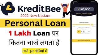 Kreditbee Personal Loan Charges  Kreditbee Loan Kaise Le 2022 [upl. by Neelhtak720]