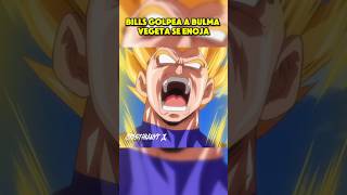 Bills golpea a bulma y Vegeta se enoja dragonballsuper [upl. by Vullo]