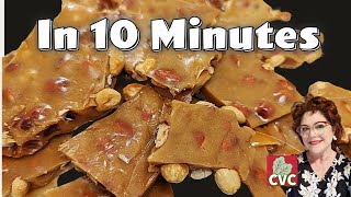 10 Minute Peanut Brittle  Old Fashioned Country Cooking  Tastes Like Mamas [upl. by Eudocia]