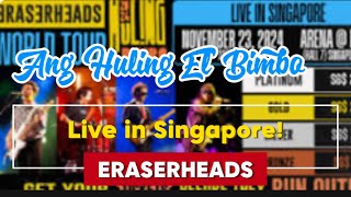 Ang Huling El Bimbo  Eraserheads Live in Singapore  23 November 2024 [upl. by Relyc]