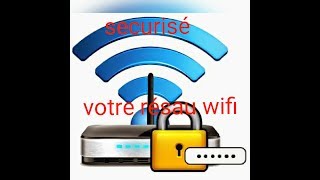 Comment arrêté et sécuriser votre réseau wifi contre le piratage [upl. by Eirolav439]