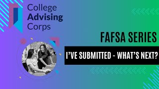 I Submitted the FAFSA Whats Next [upl. by Nyssa]