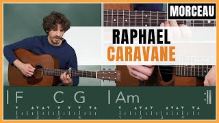 Cours de Guitare  Apprendre à jouer Caravane de Raphaël [upl. by Abel]