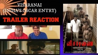 Visaranai Official Trailer Reaction [upl. by Ion]