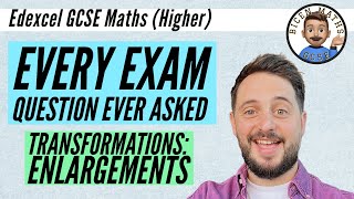 Every exam question ever asked… Transformations 1 Enlargements  Edexcel GCSE Maths Higher [upl. by Atinehc]